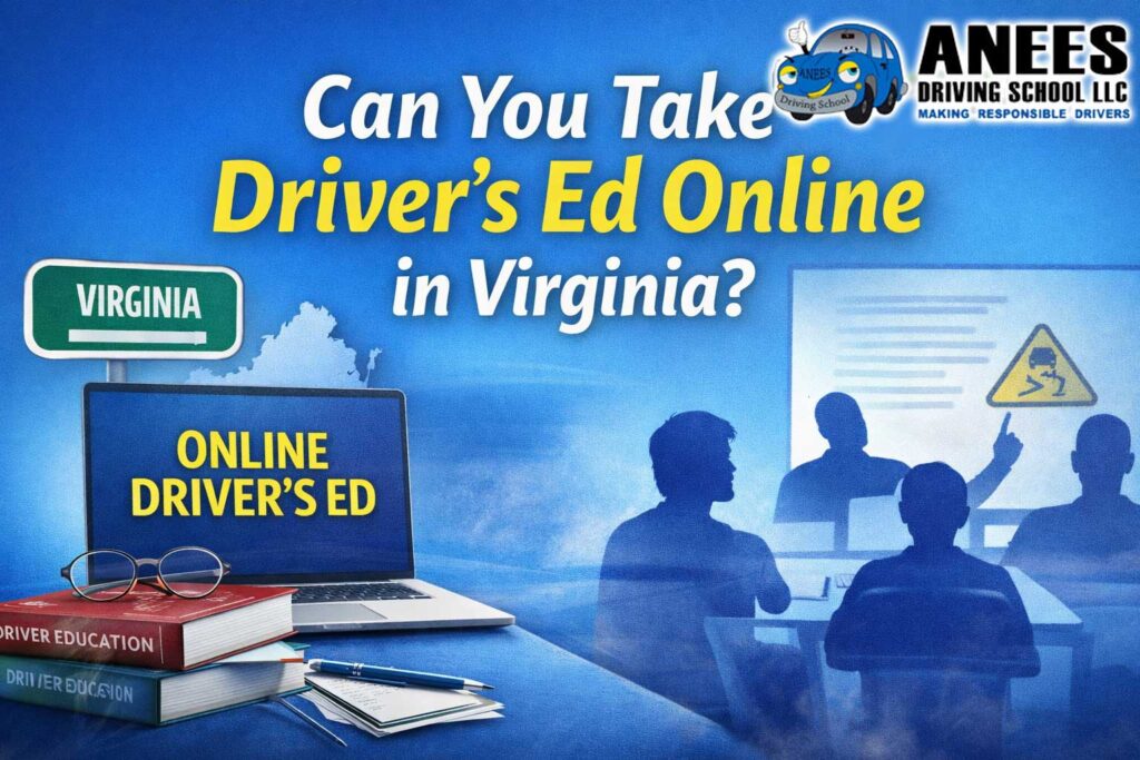 Virginia Online Driver’s Ed: What Can Be Online?