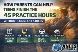How Parents Can Help a Teen Finish the 45 Practice Hours Without Constant Stress